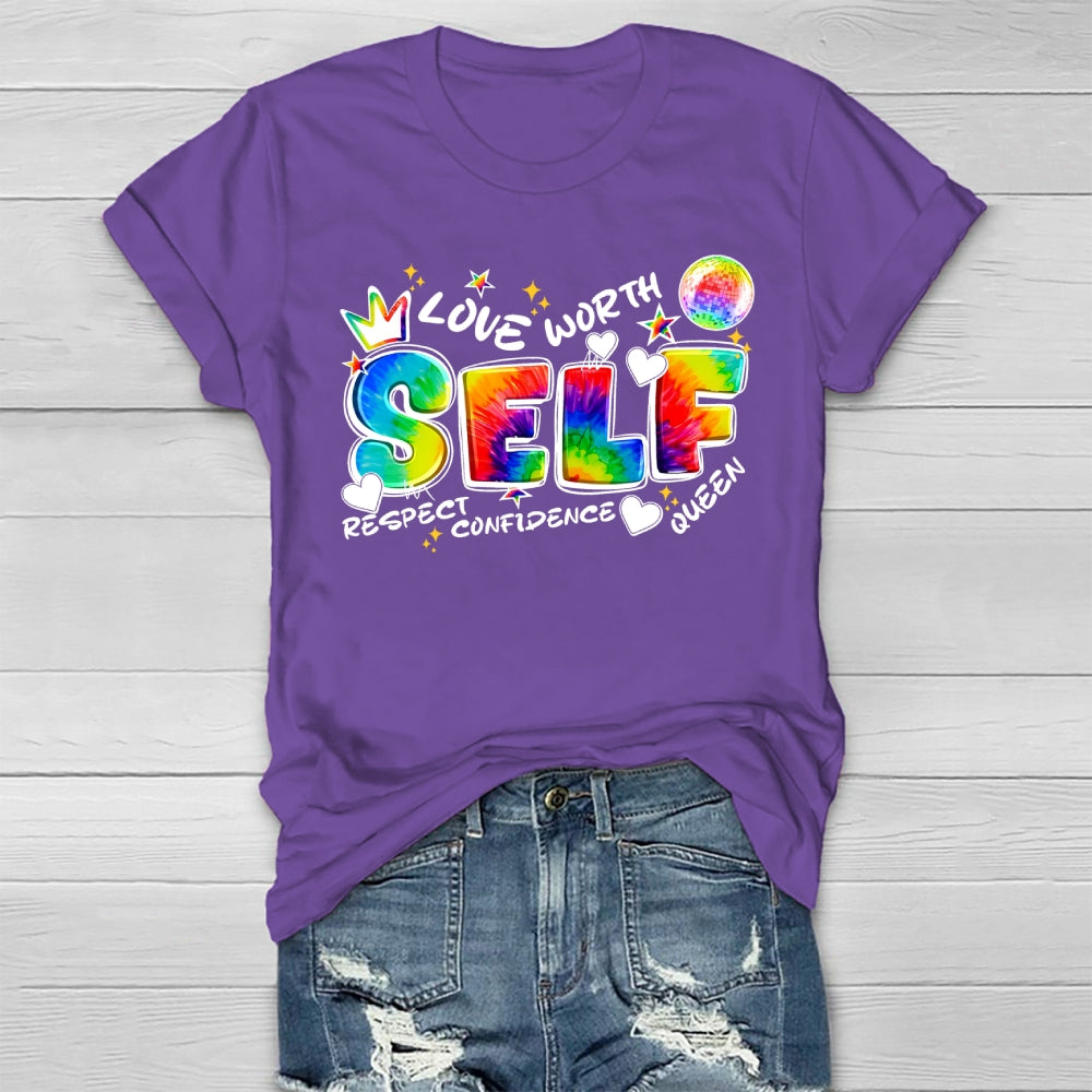 Self Love Self Respect Self Worth Healthwear T-shirt