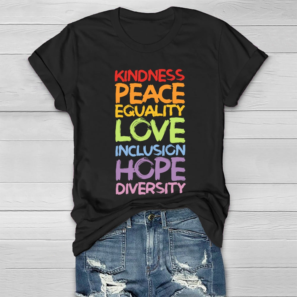 Kindness Peace Equality Love Hope Diversity Human Rights Healthwear T-shirt