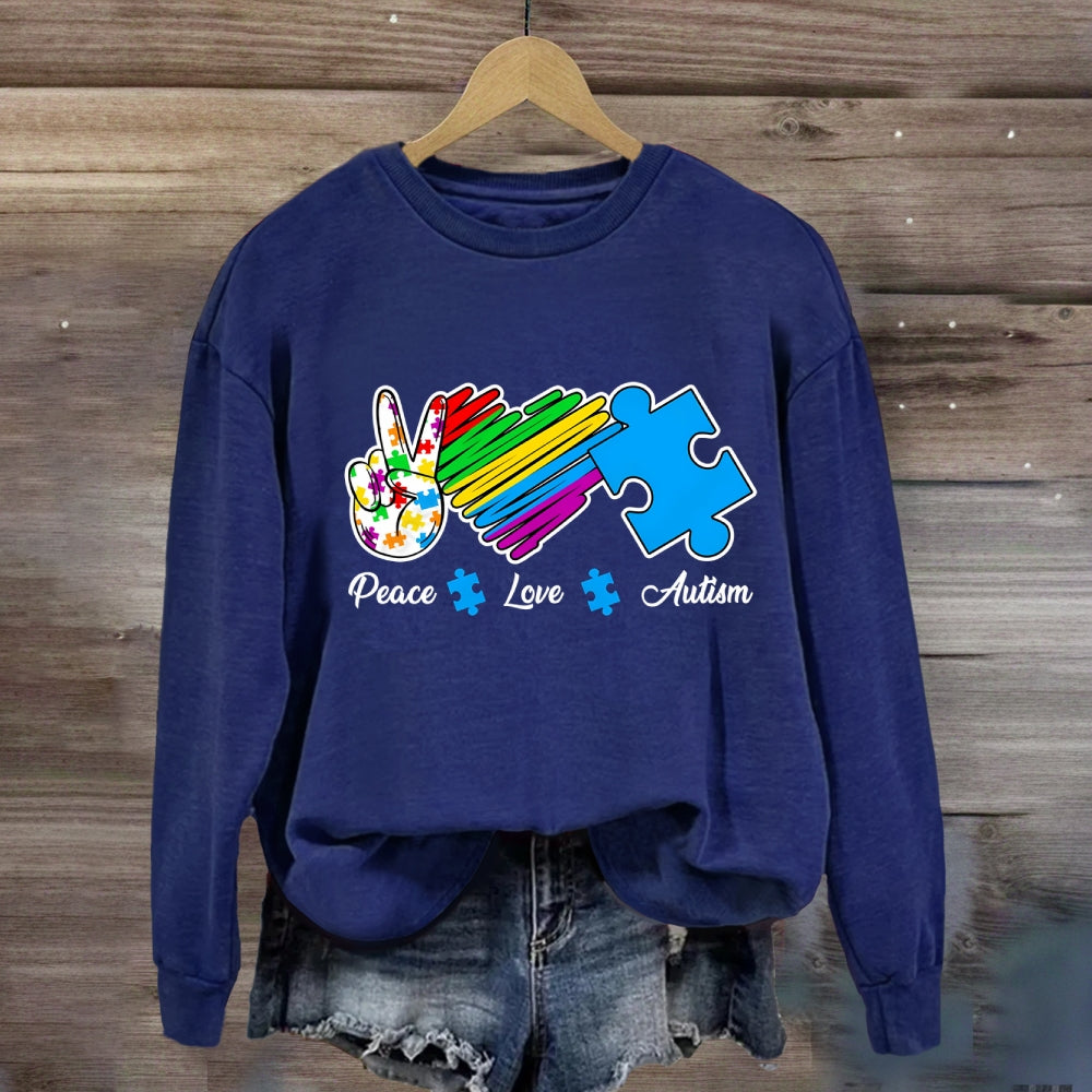 Peace Love Autism Sweatshirt