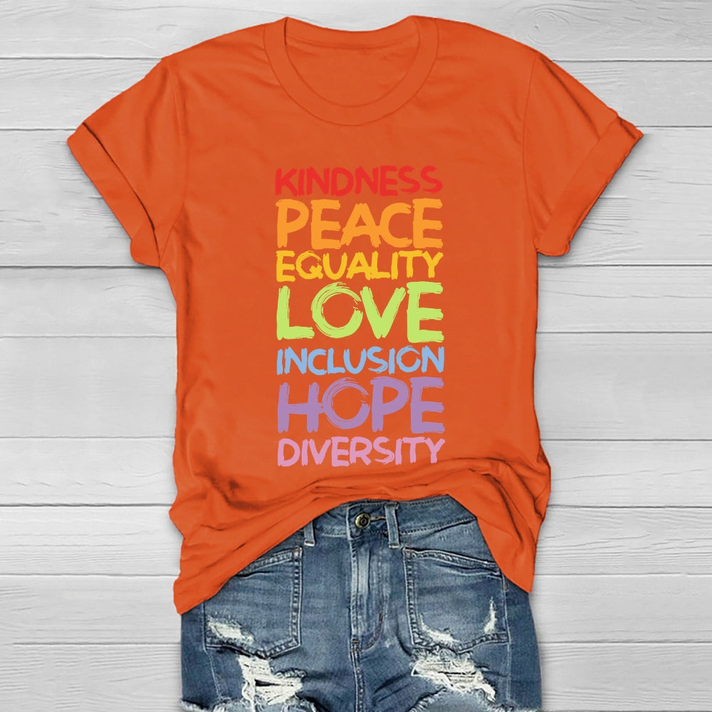 Kindness Peace Equality Love Hope Diversity Human Rights Healthwear T-shirt