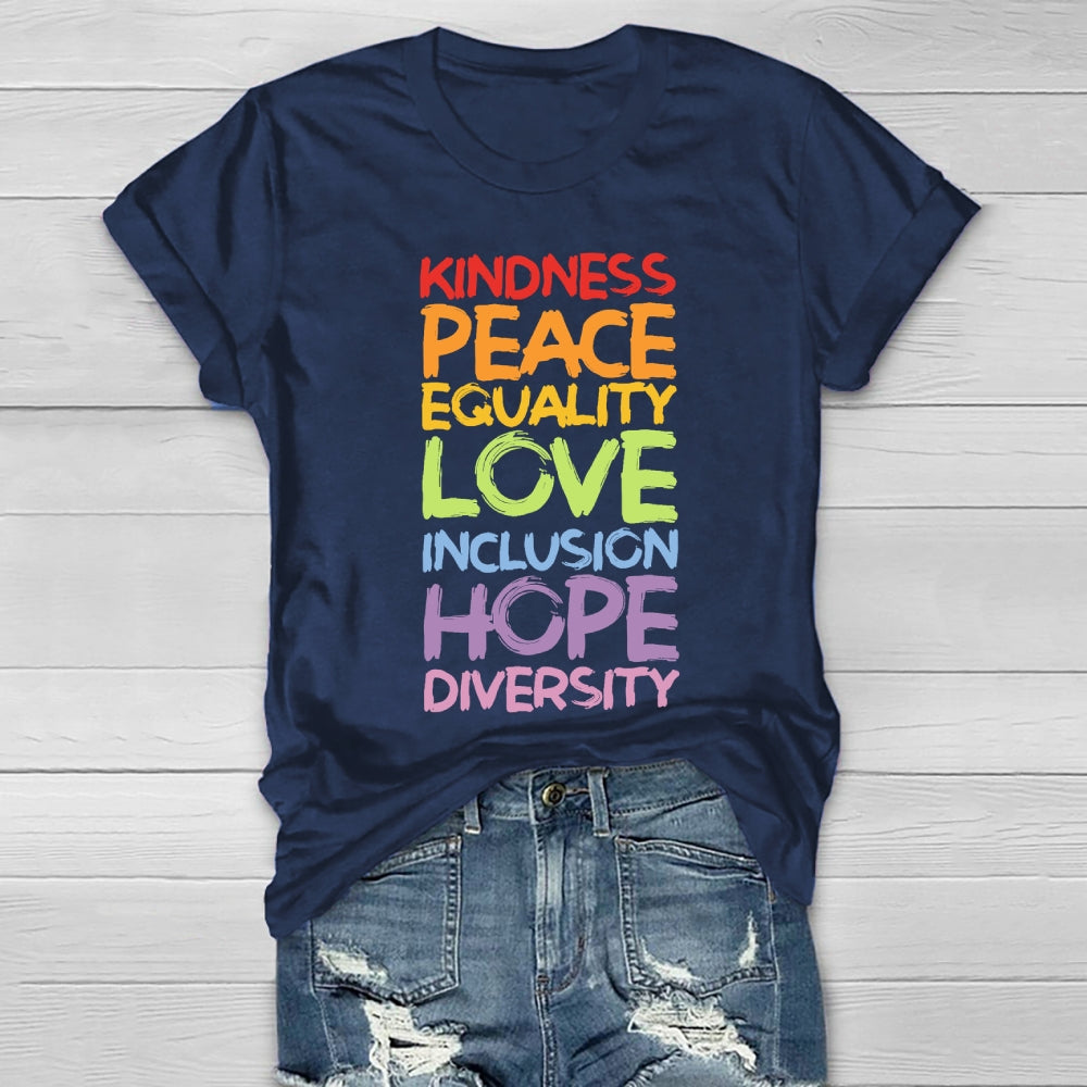 Kindness Peace Equality Love Hope Diversity Human Rights Healthwear T-shirt