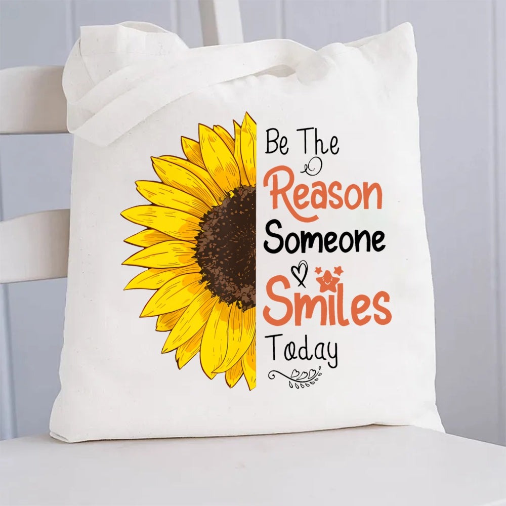 Be The Reason Someone Smiles Today Sunflower Canvas Tote Bag