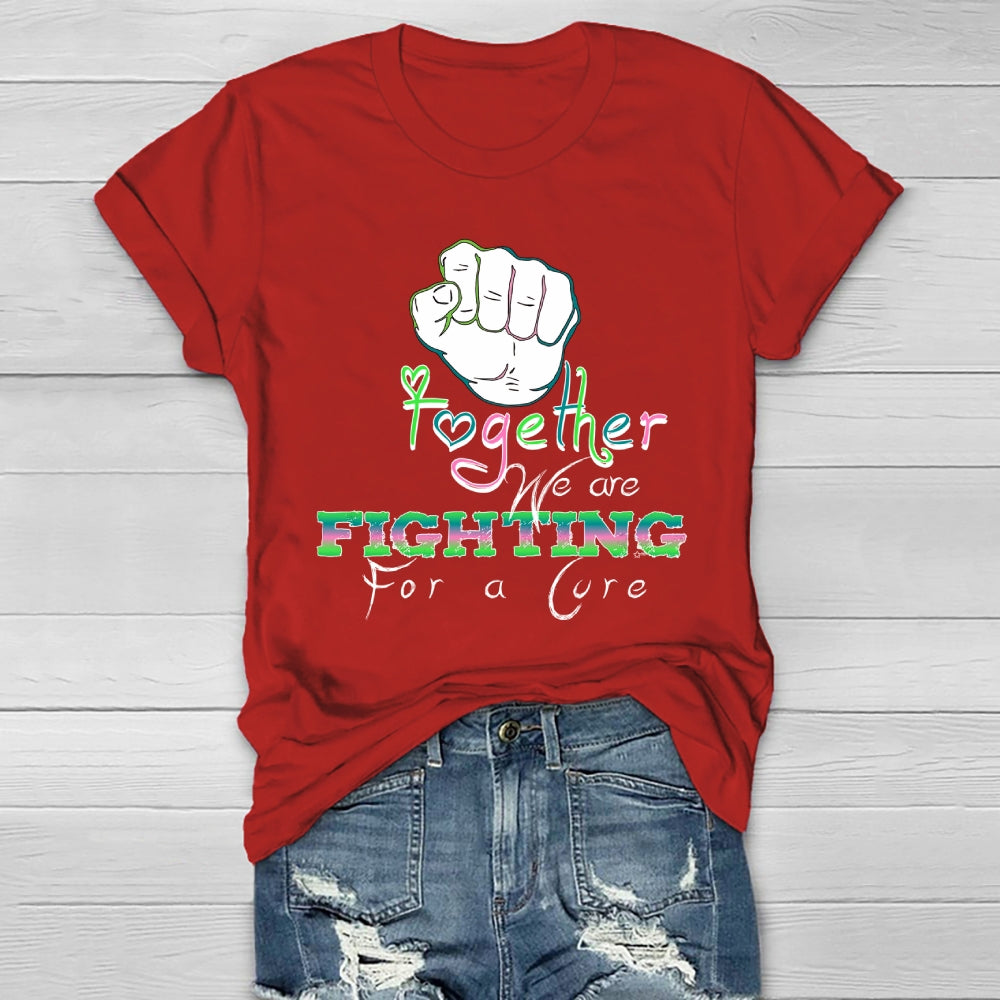 Together We Fight For A Cure Healthwear T-shirt