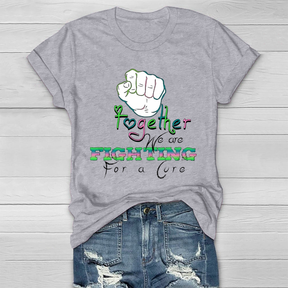 Together We Fight For A Cure Healthwear T-shirt