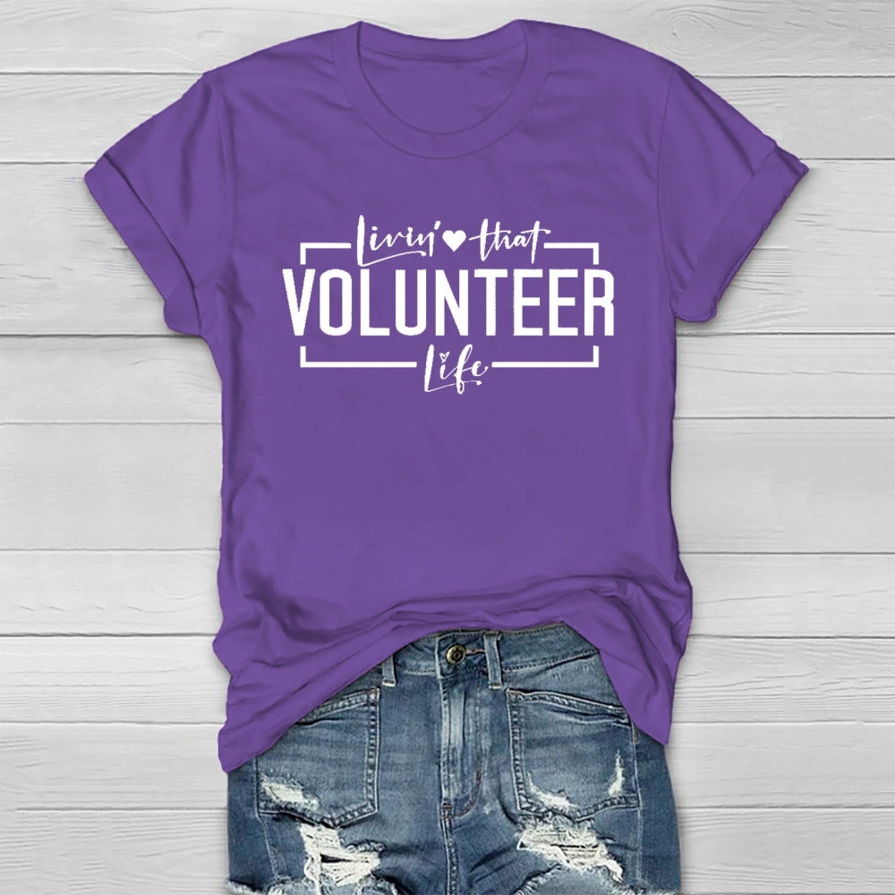 Livin' That Volunteer Life Healthwear T-shirt