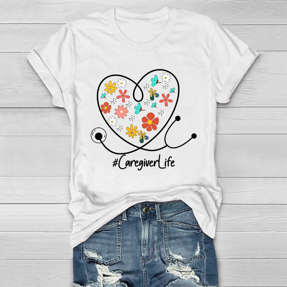 Caregiver Life Flower Healthwear T-shirt