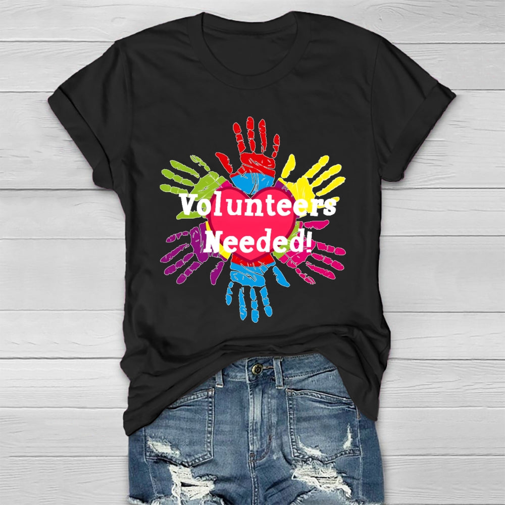 Volunteers Needed Healthwear T-shirt