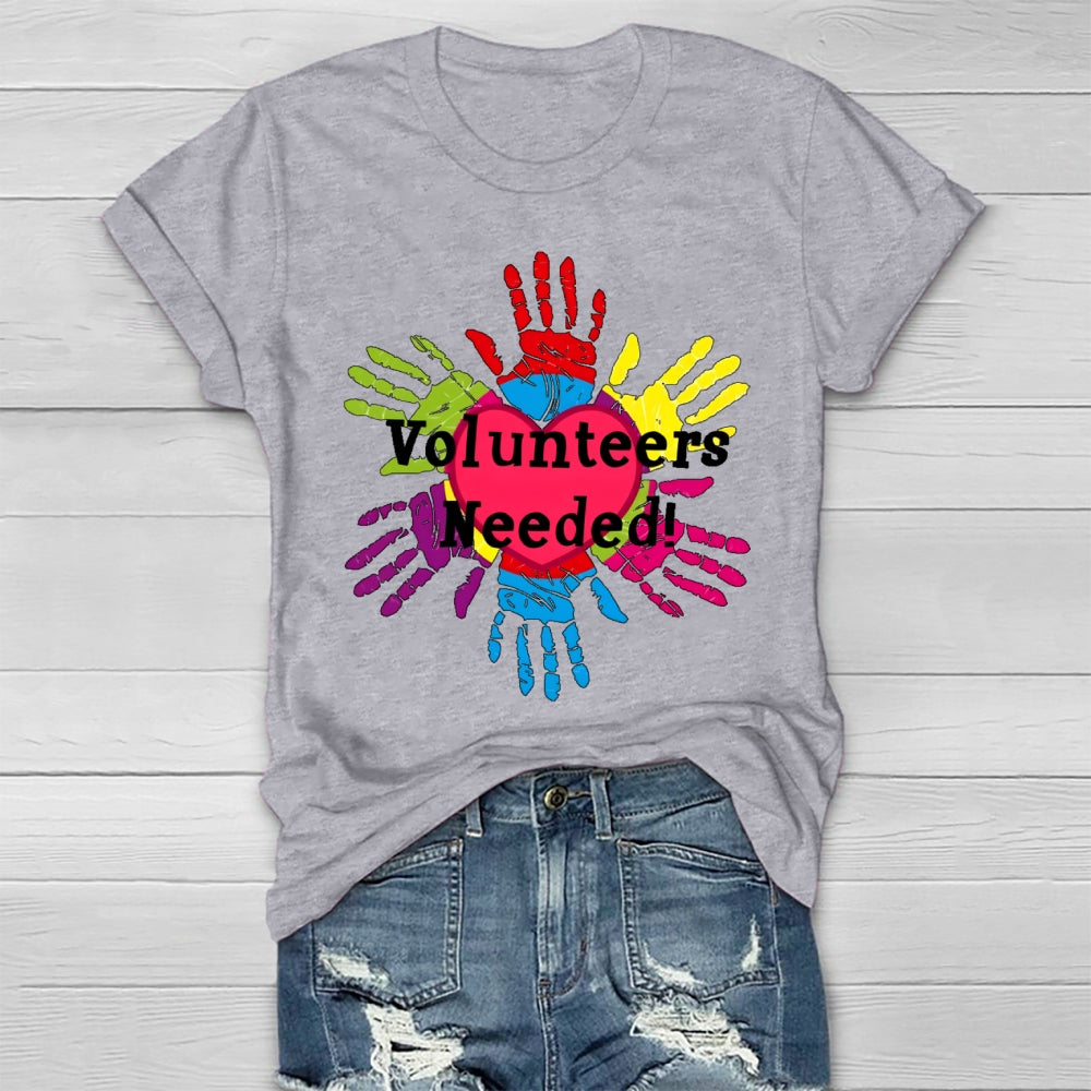 Volunteers Needed Healthwear T-shirt