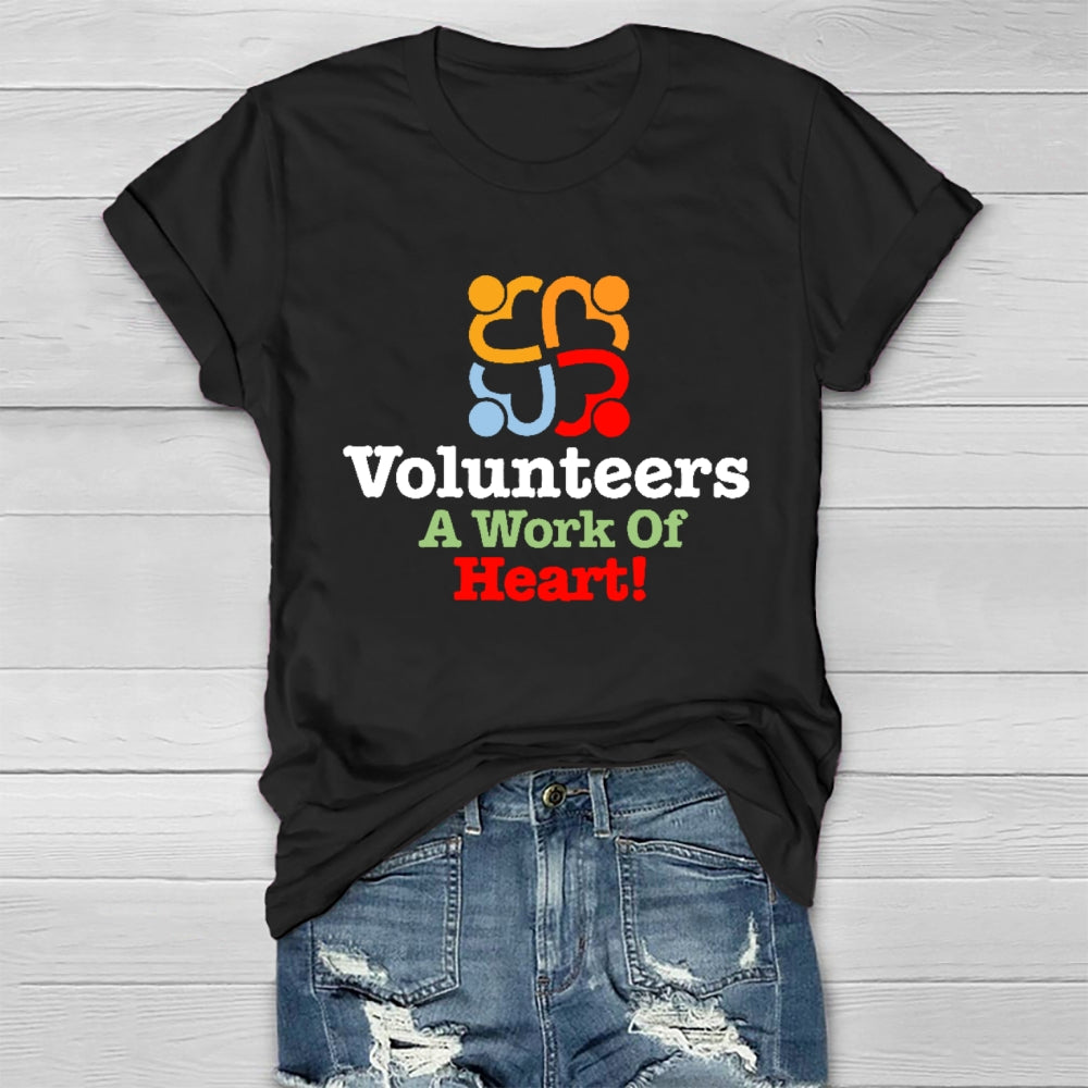 Volunteers A Work Of Heart Healthwear T-shirt