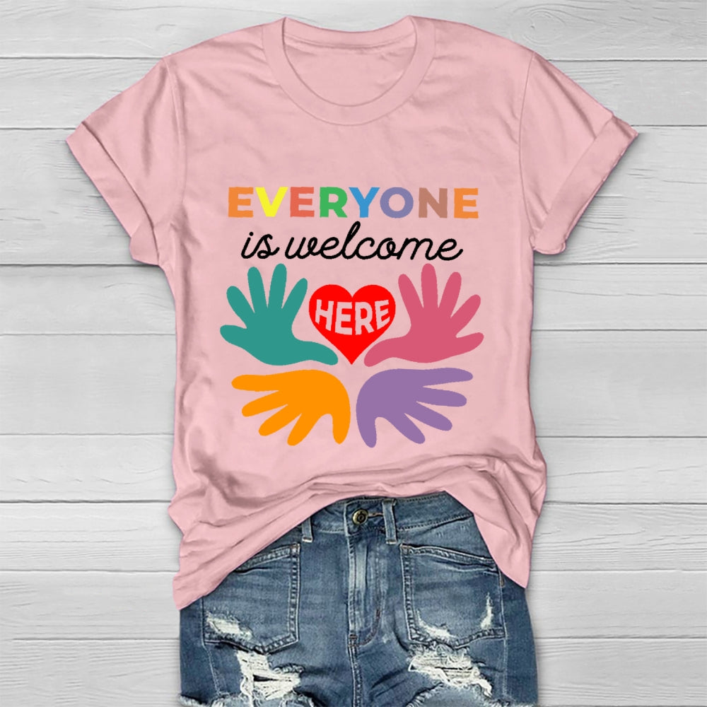 Everyone Is Welcome Here Healthwear T-shirt