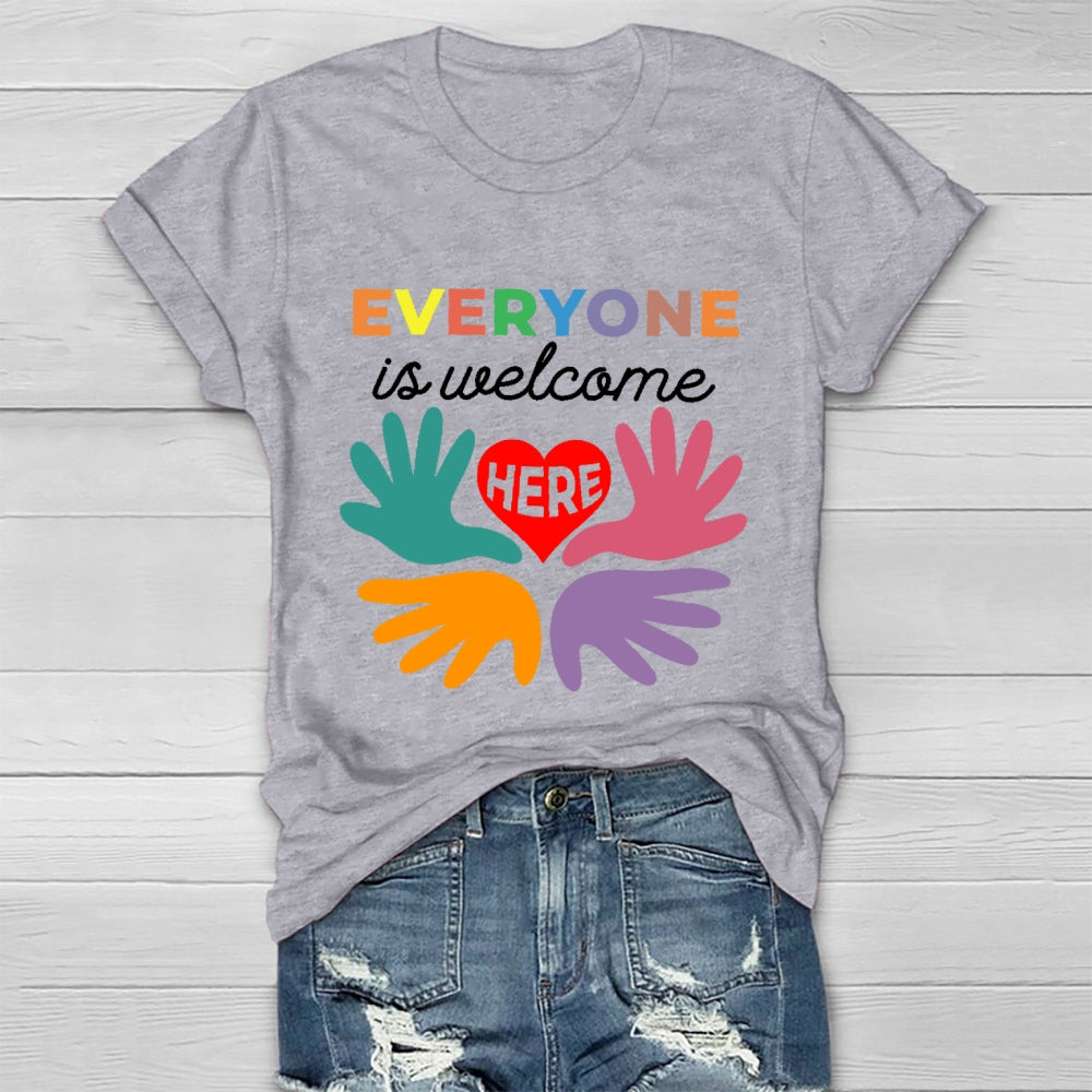 Everyone Is Welcome Here Healthwear T-shirt