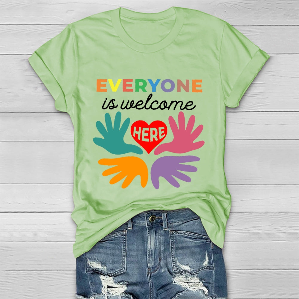 Everyone Is Welcome Here Healthwear T-shirt