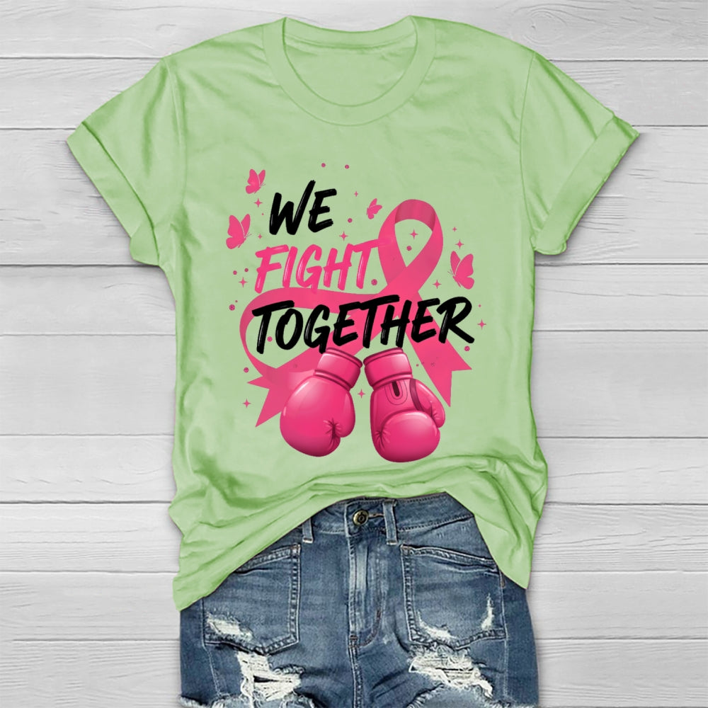We Fight Together Healthwear T-shirt