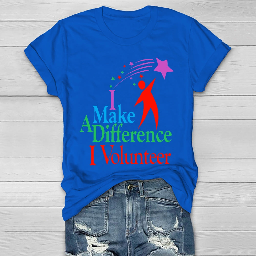 I Make A Different I Volunteer Healthwear T-shirt