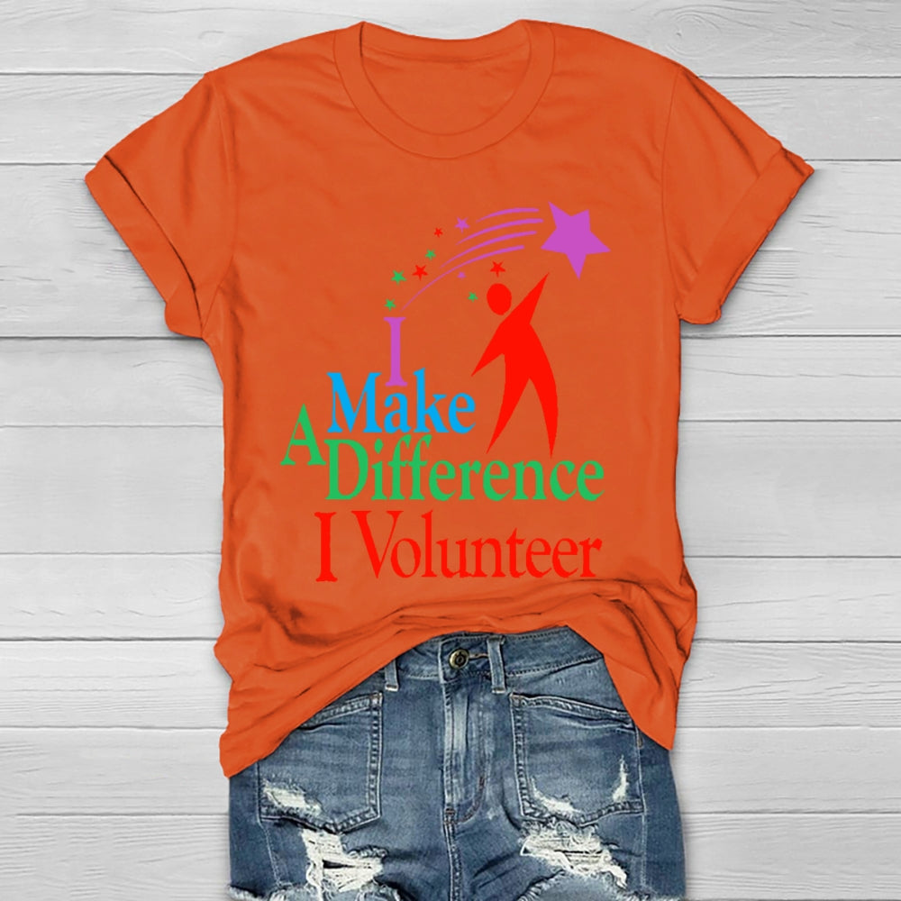 I Make A Different I Volunteer Healthwear T-shirt