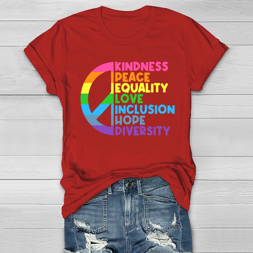 Kindness Peace Equality Love Healthwear T-shirt
