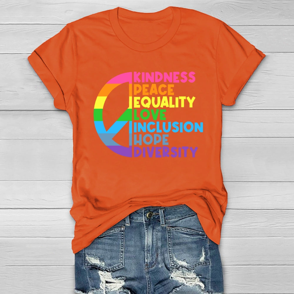 Kindness Peace Equality Love Healthwear T-shirt