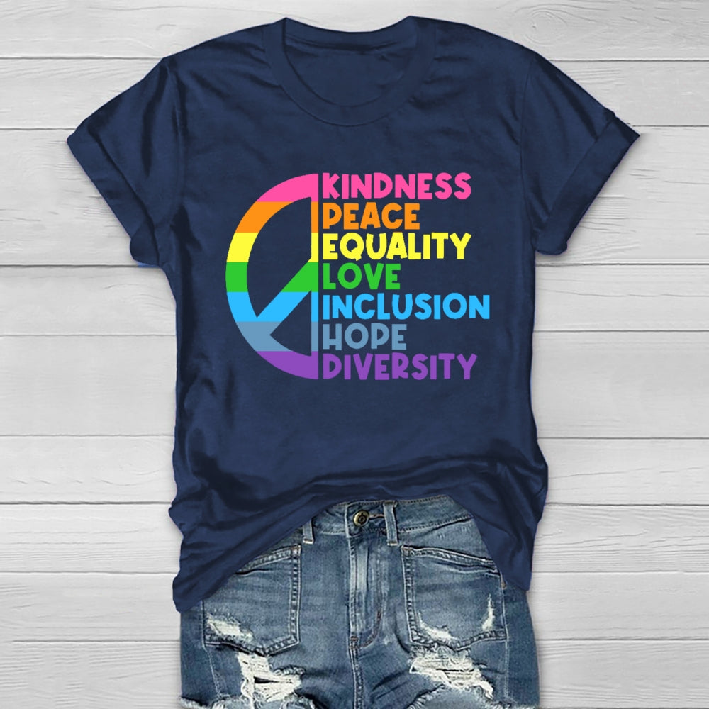 Kindness Peace Equality Love Healthwear T-shirt