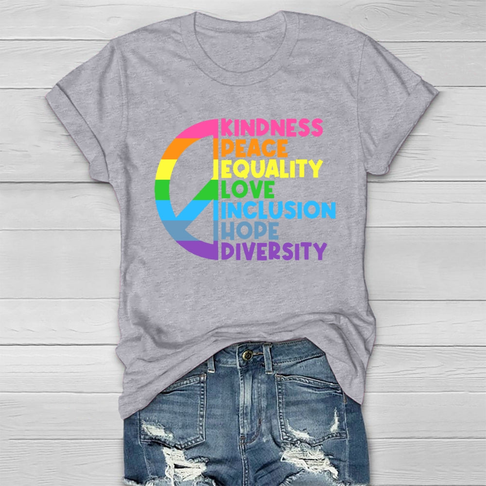 Kindness Peace Equality Love Healthwear T-shirt