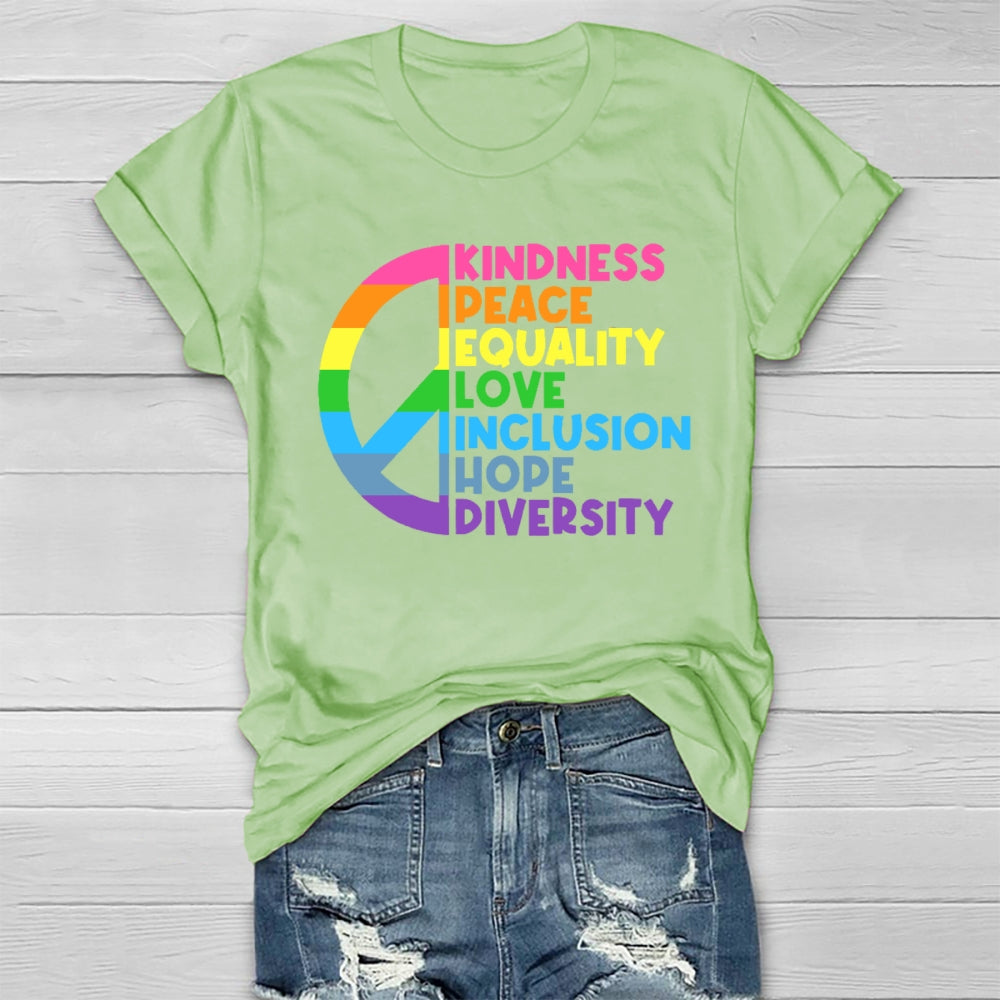 Kindness Peace Equality Love Healthwear T-shirt