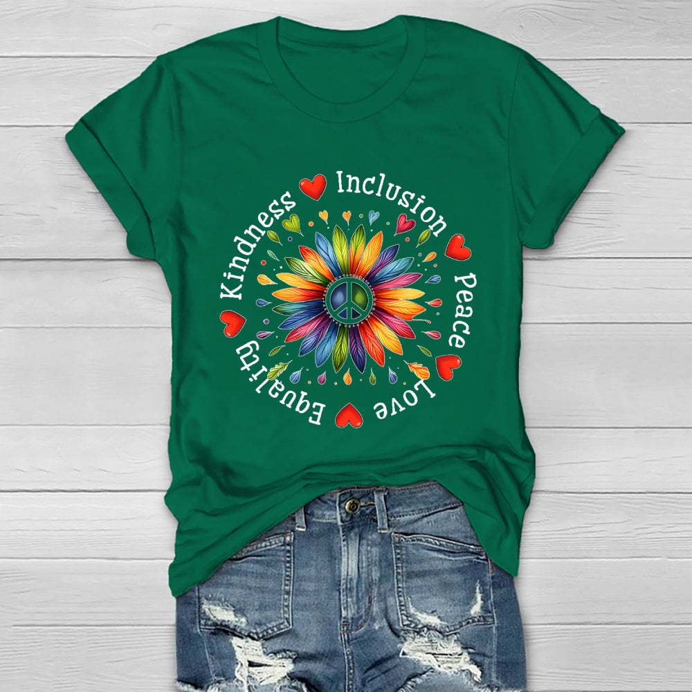 Kindness Peace Equality Love Inclusion Flowers Healthwear T-shirt