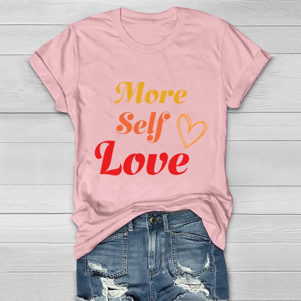 More Self Love Healthwear T-shirt