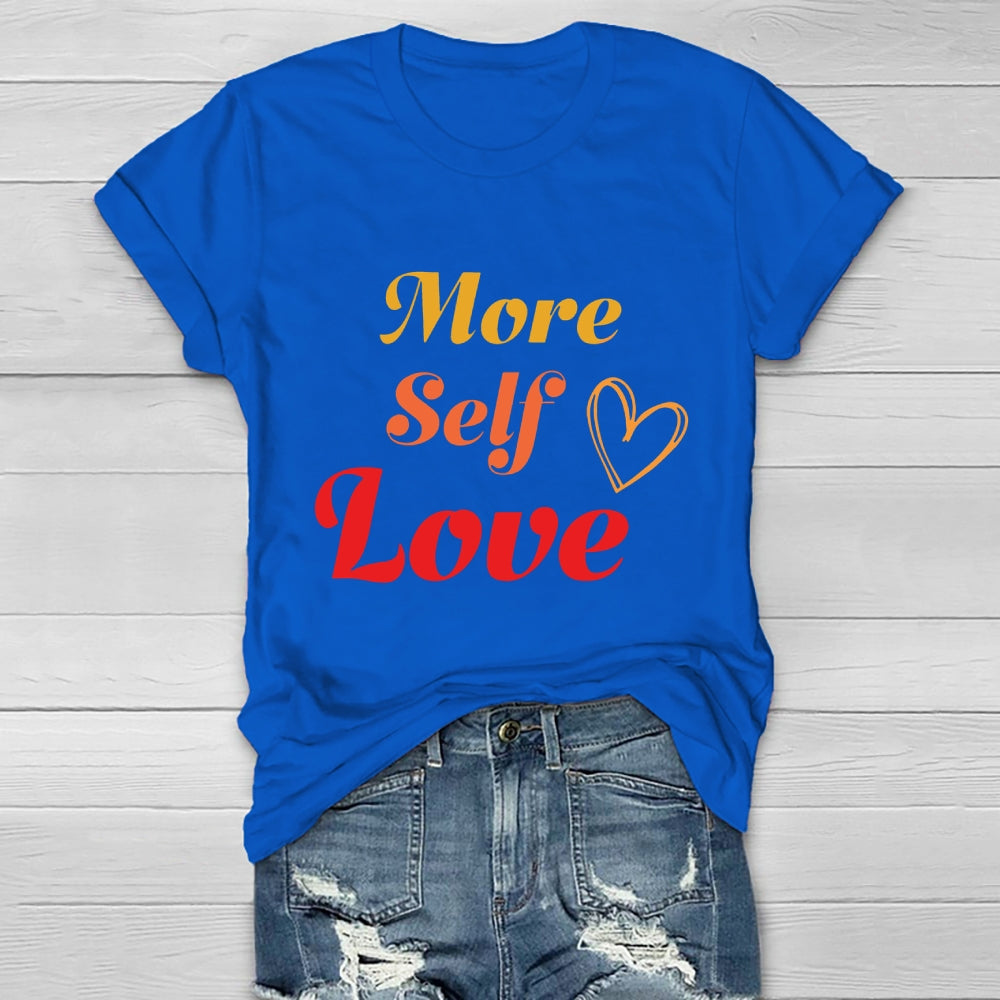 More Self Love Healthwear T-shirt
