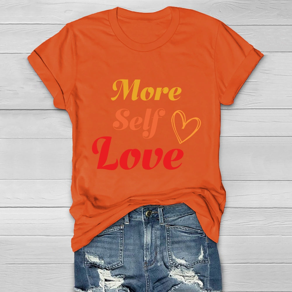 More Self Love Healthwear T-shirt