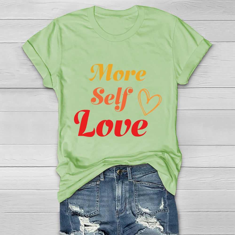 More Self Love Healthwear T-shirt