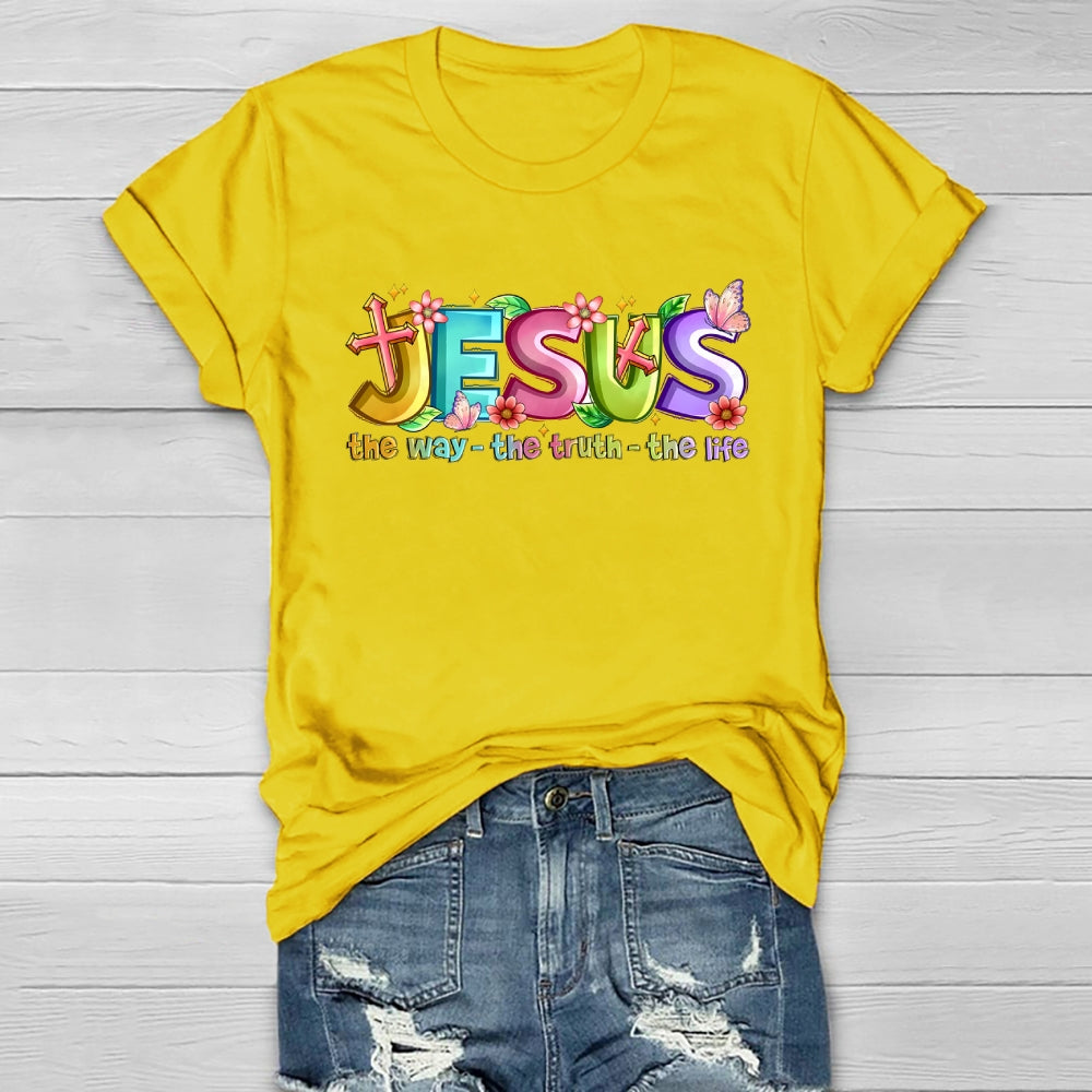 Jesus The Way The Truth The Life Healthwear T-shirt