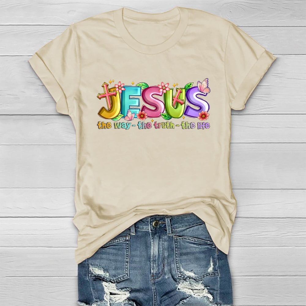 Jesus The Way The Truth The Life Healthwear T-shirt