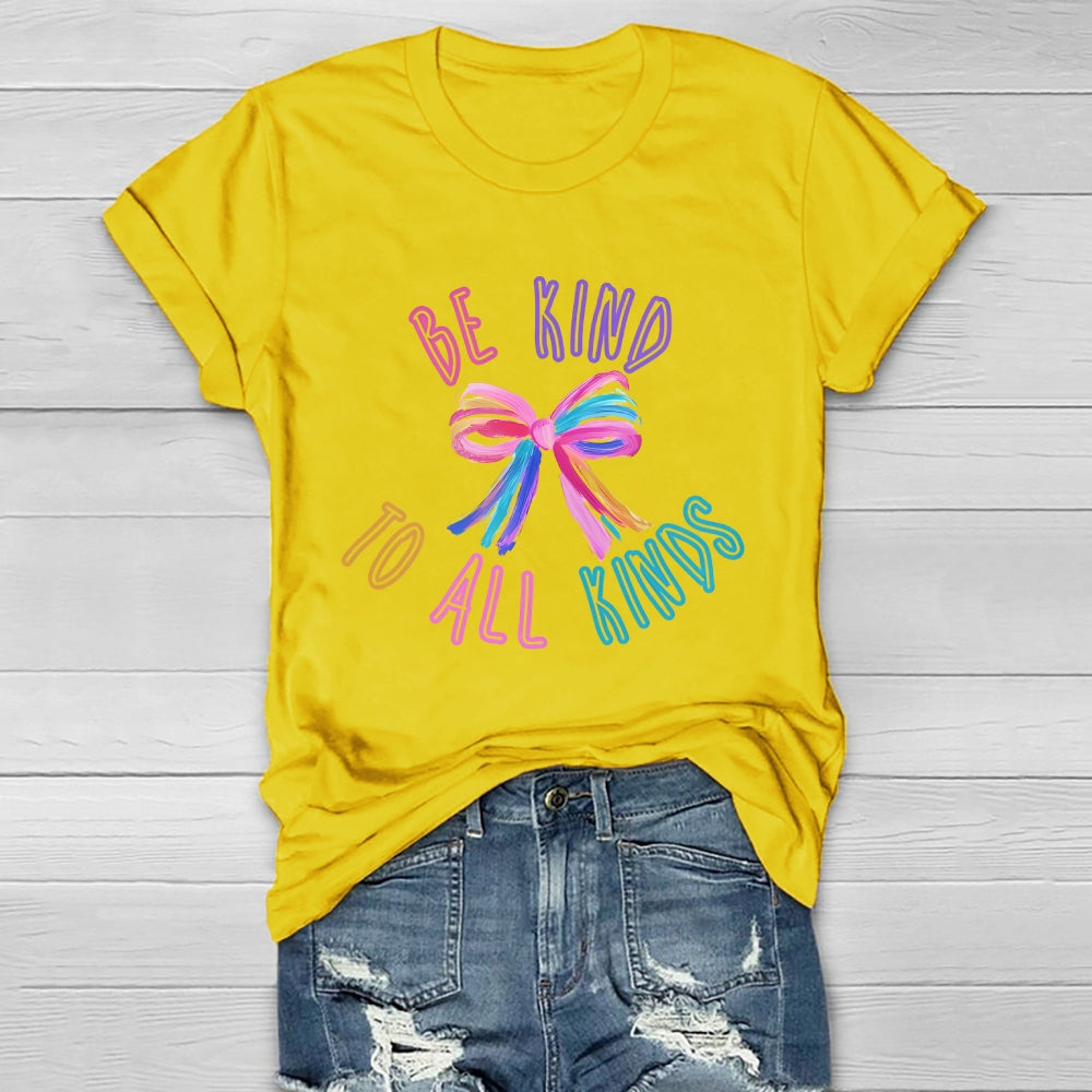 Be Kind To All Kinds Healthwear T-shirt
