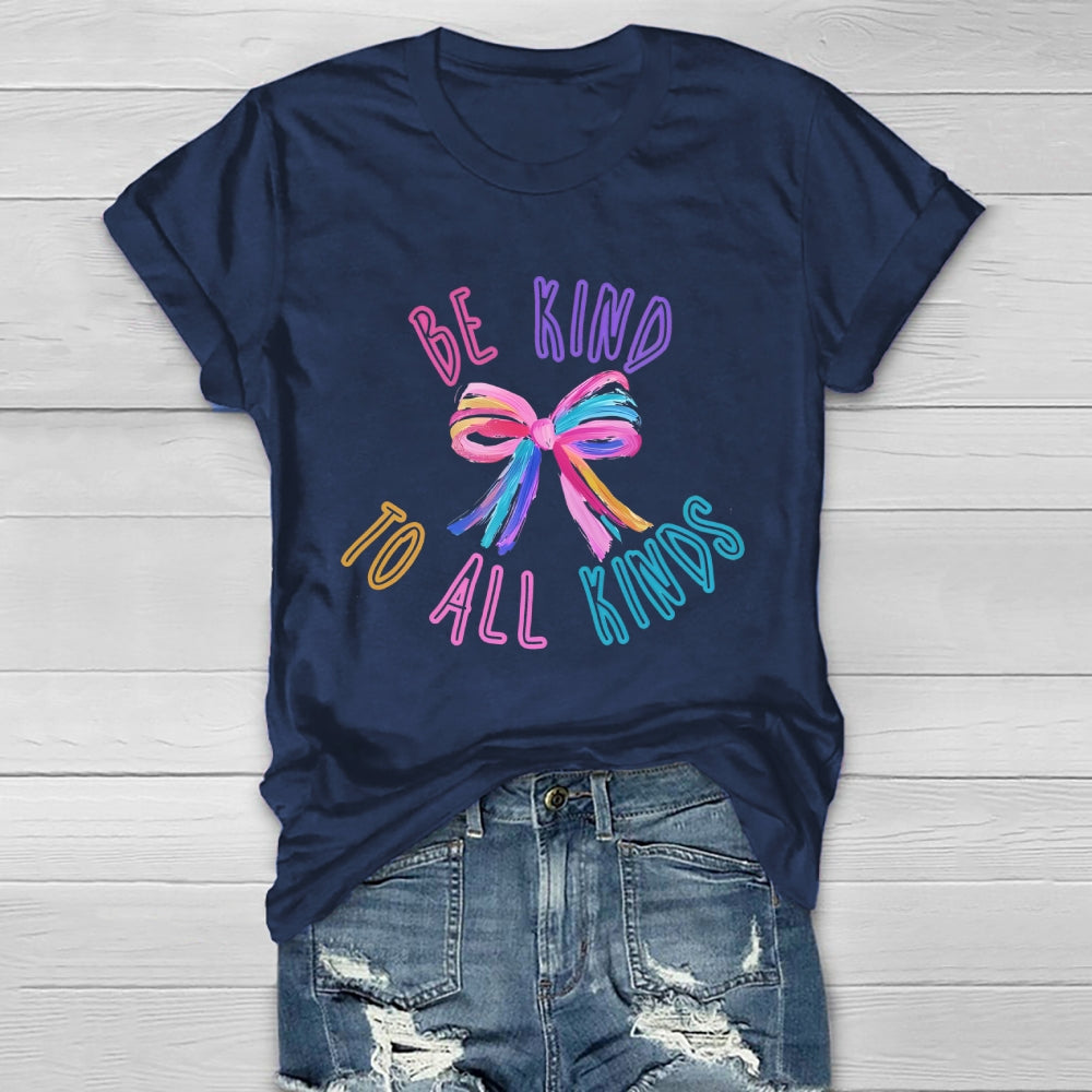 Be Kind To All Kinds Healthwear T-shirt