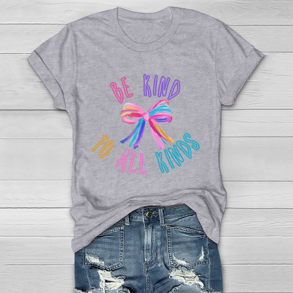 Be Kind To All Kinds Healthwear T-shirt