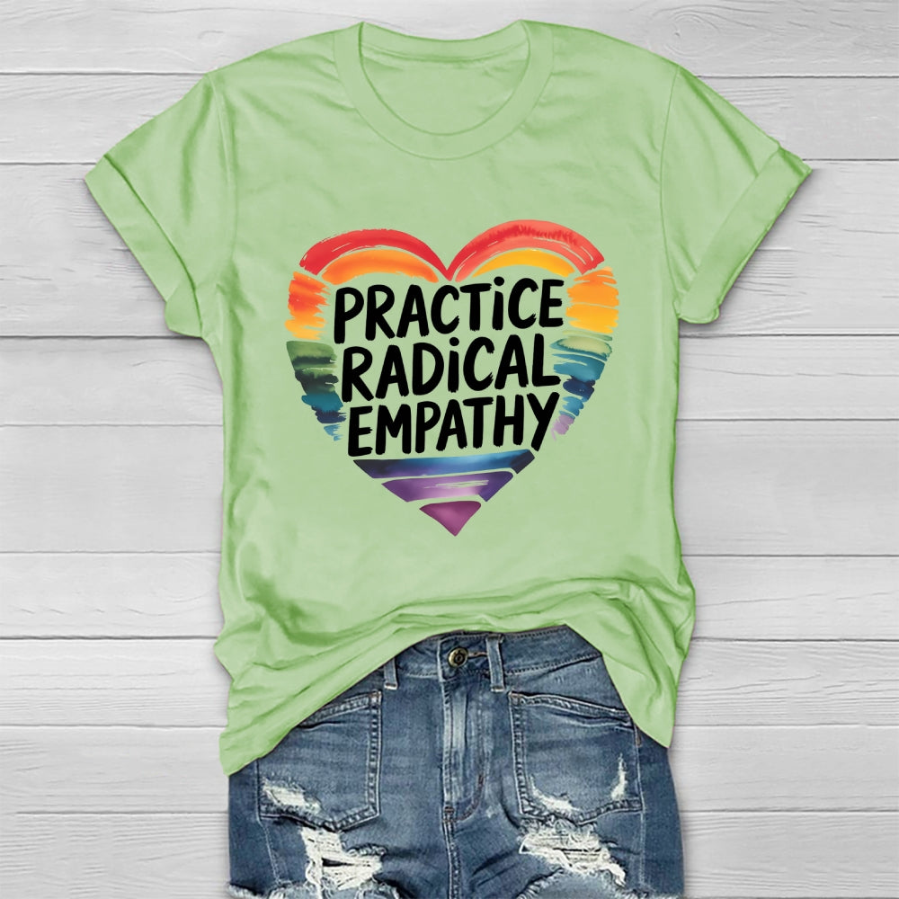 Practice Radical Empathy Healthwear T-shirt