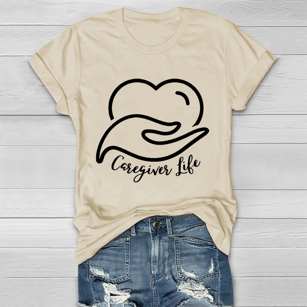 Caregiver Life Healthwear T-shirt