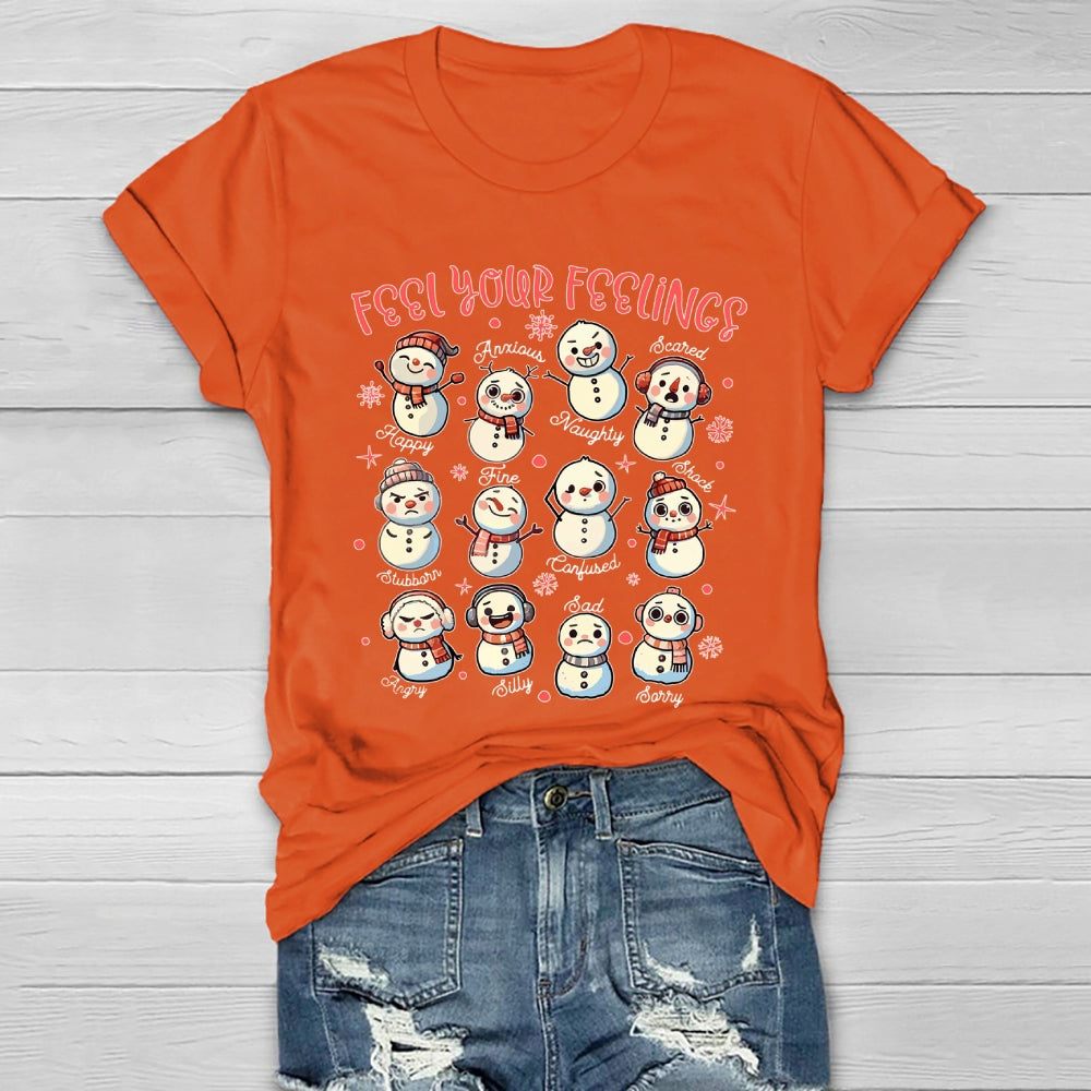 Feel Your Feelings Snowman Healthwear T-shirt