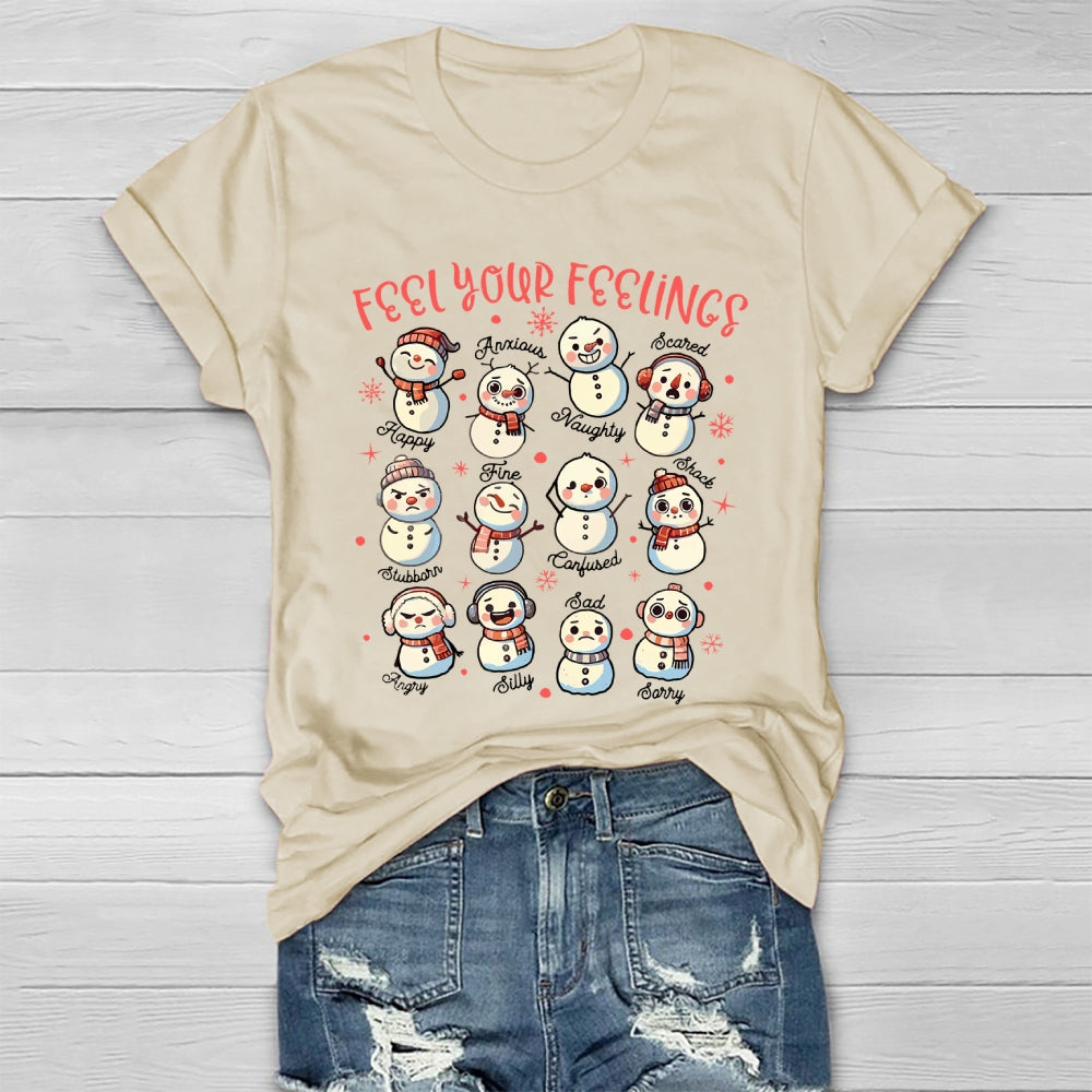 Feel Your Feelings Snowman Healthwear T-shirt