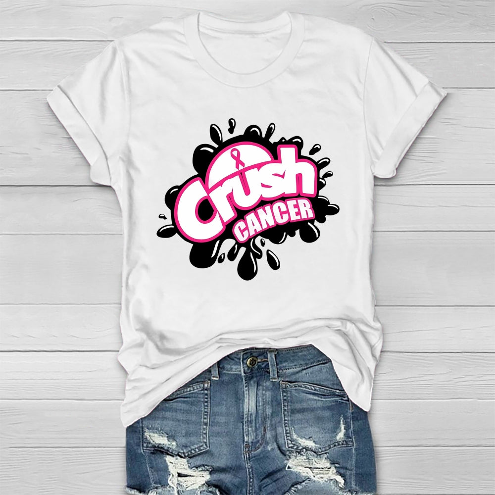 Crush Cancer Healthwear T-shirt