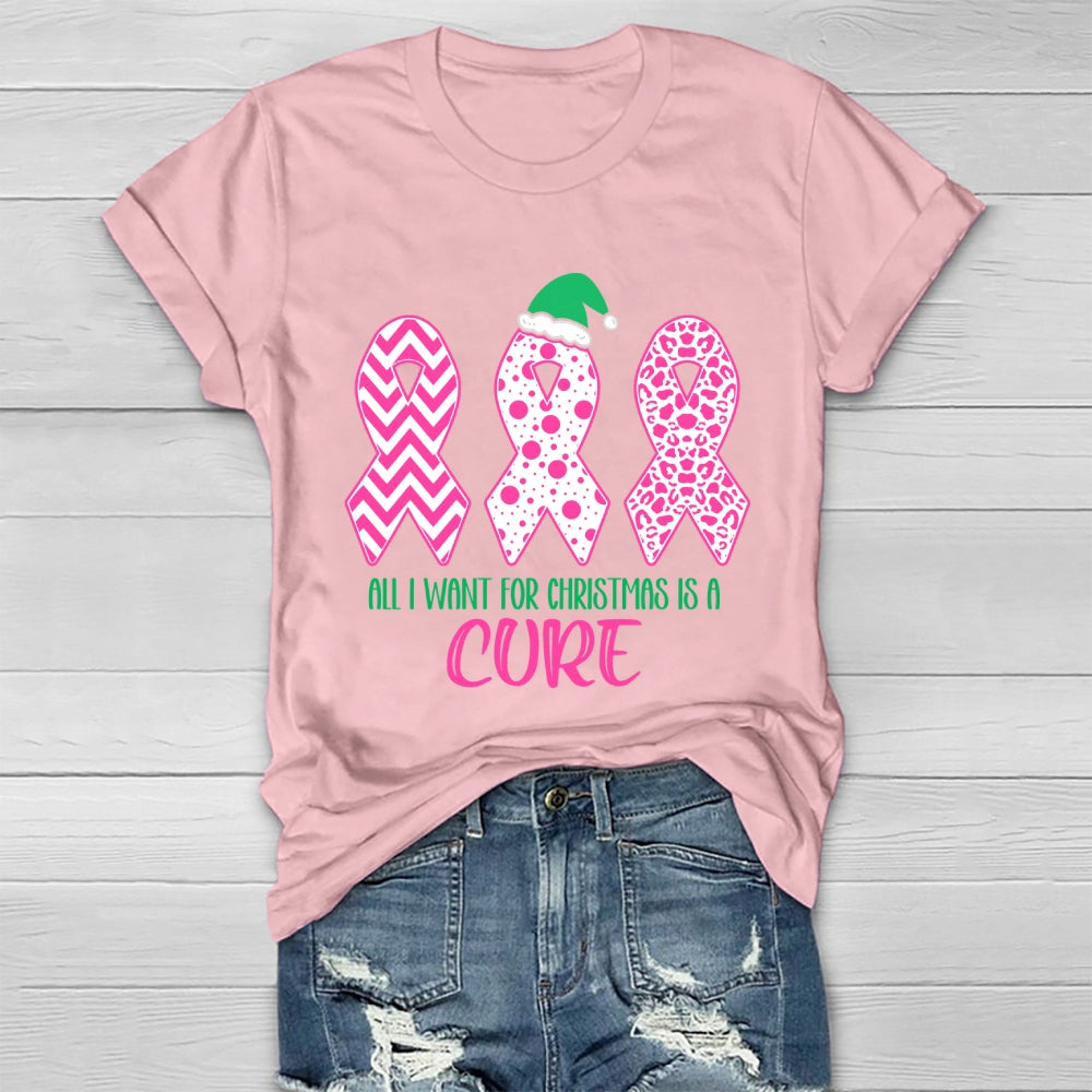 All I Want For Christmas Is A Cure Healthwear T-shirt