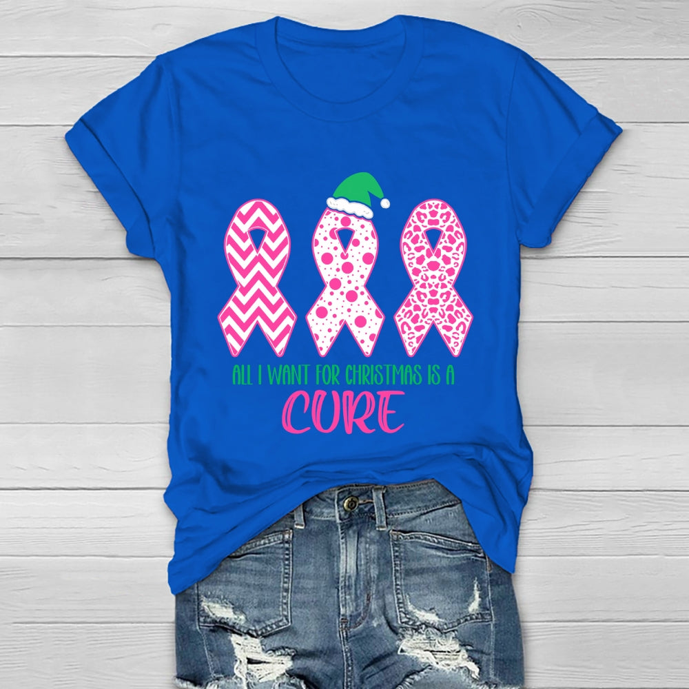 All I Want For Christmas Is A Cure Healthwear T-shirt