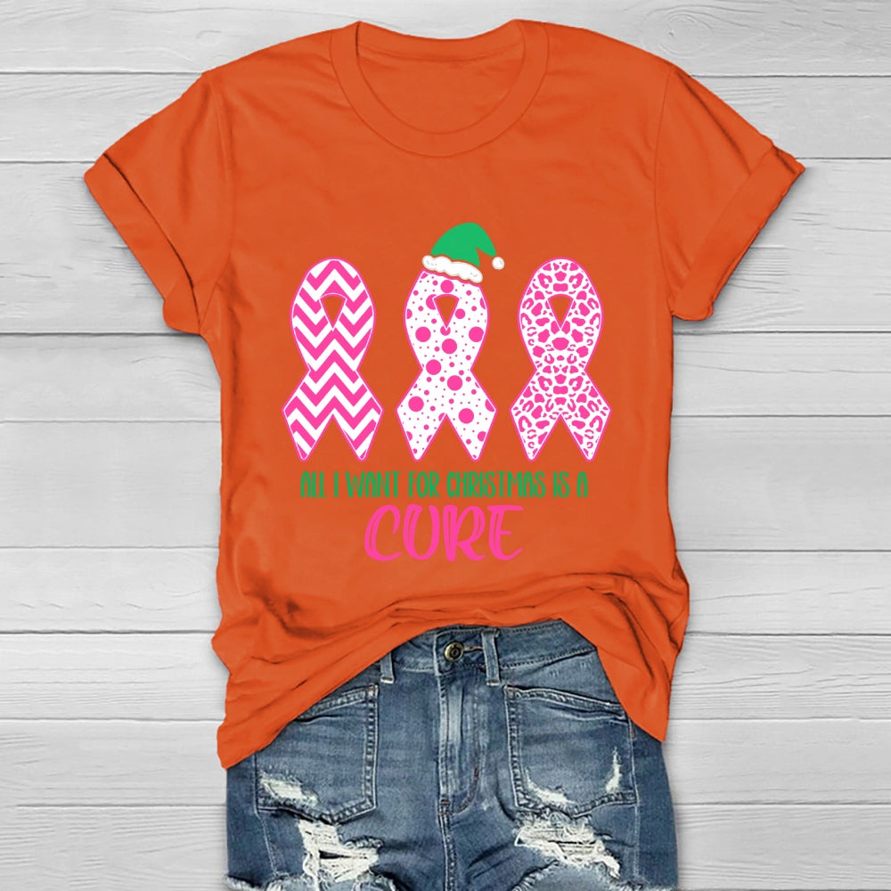 All I Want For Christmas Is A Cure Healthwear T-shirt