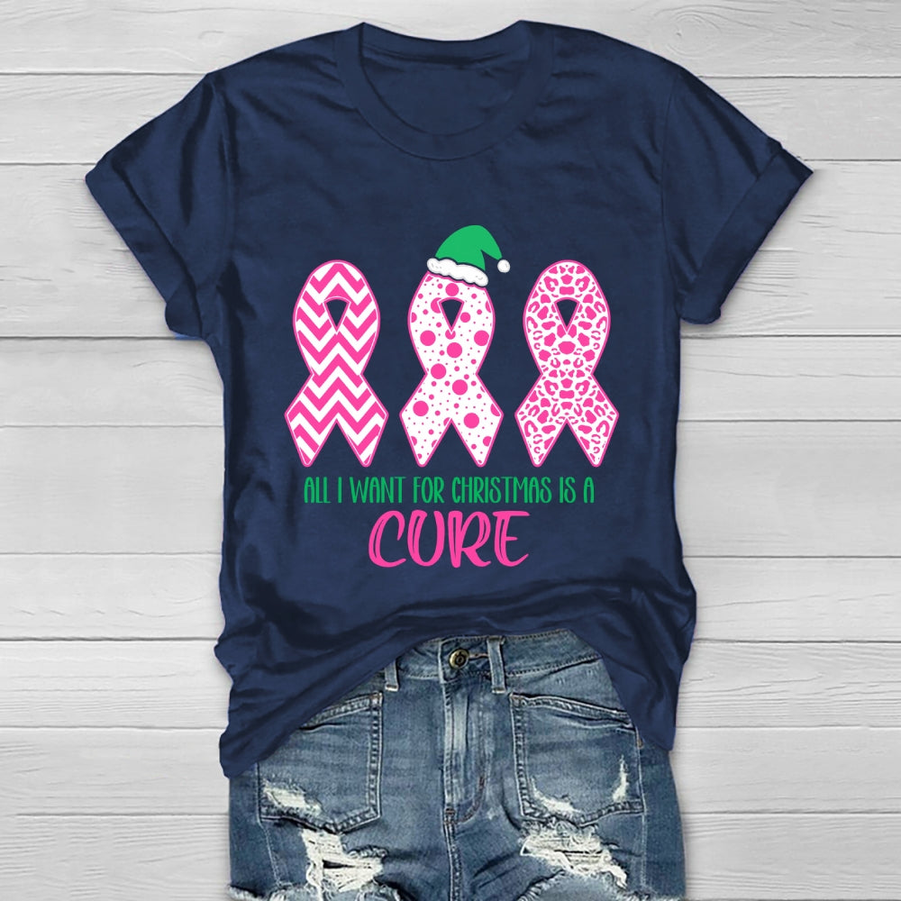 All I Want For Christmas Is A Cure Healthwear T-shirt