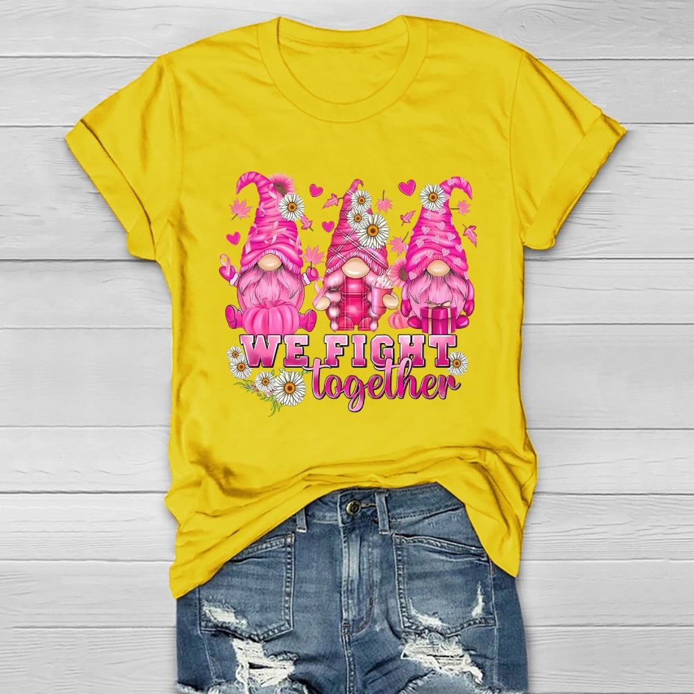 We Fight Together Healthwear T-shirt