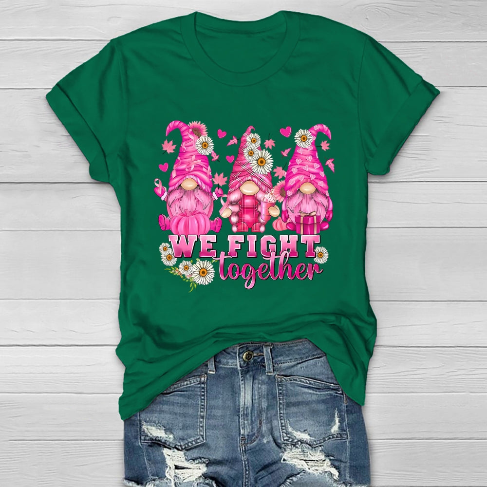 We Fight Together Healthwear T-shirt