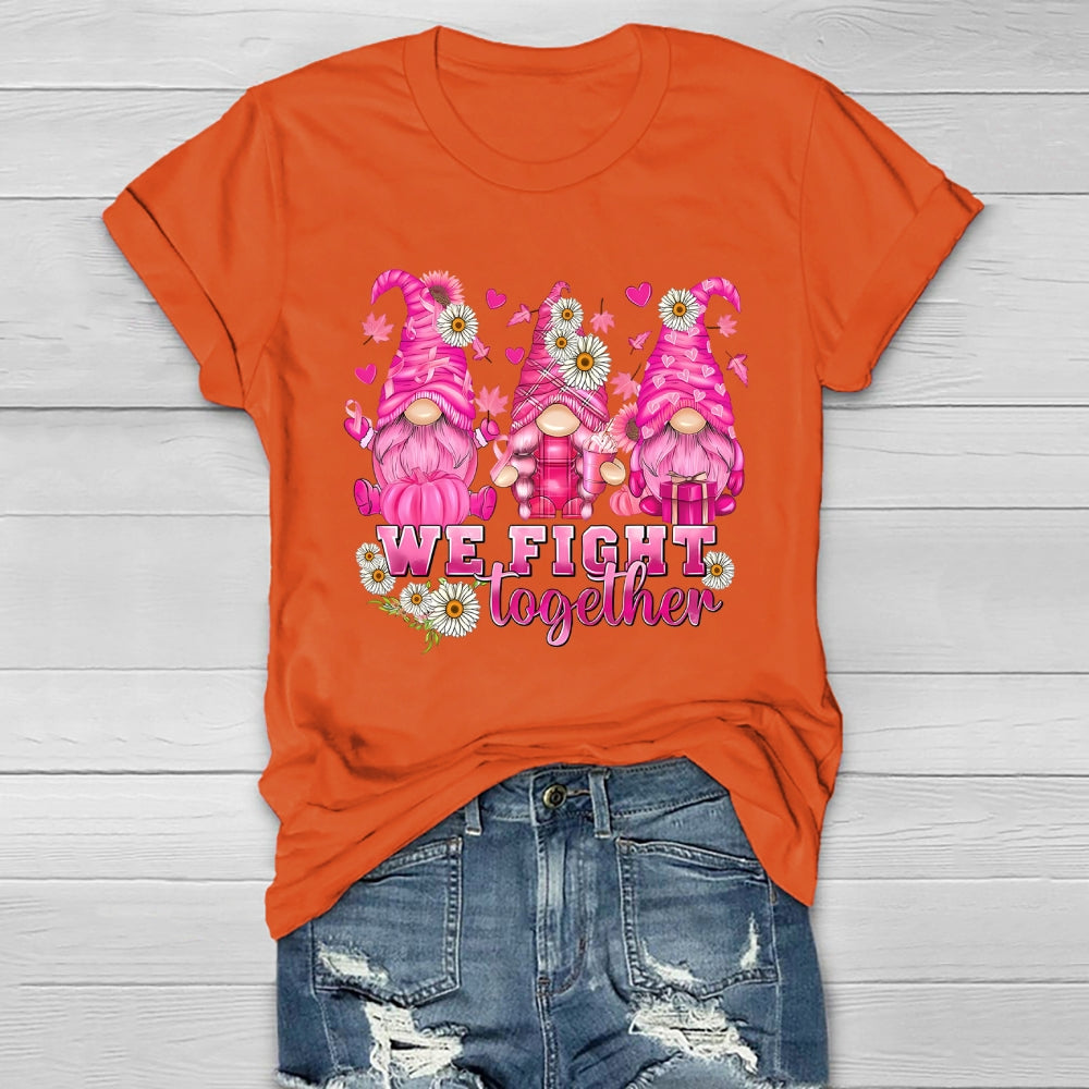 We Fight Together Healthwear T-shirt