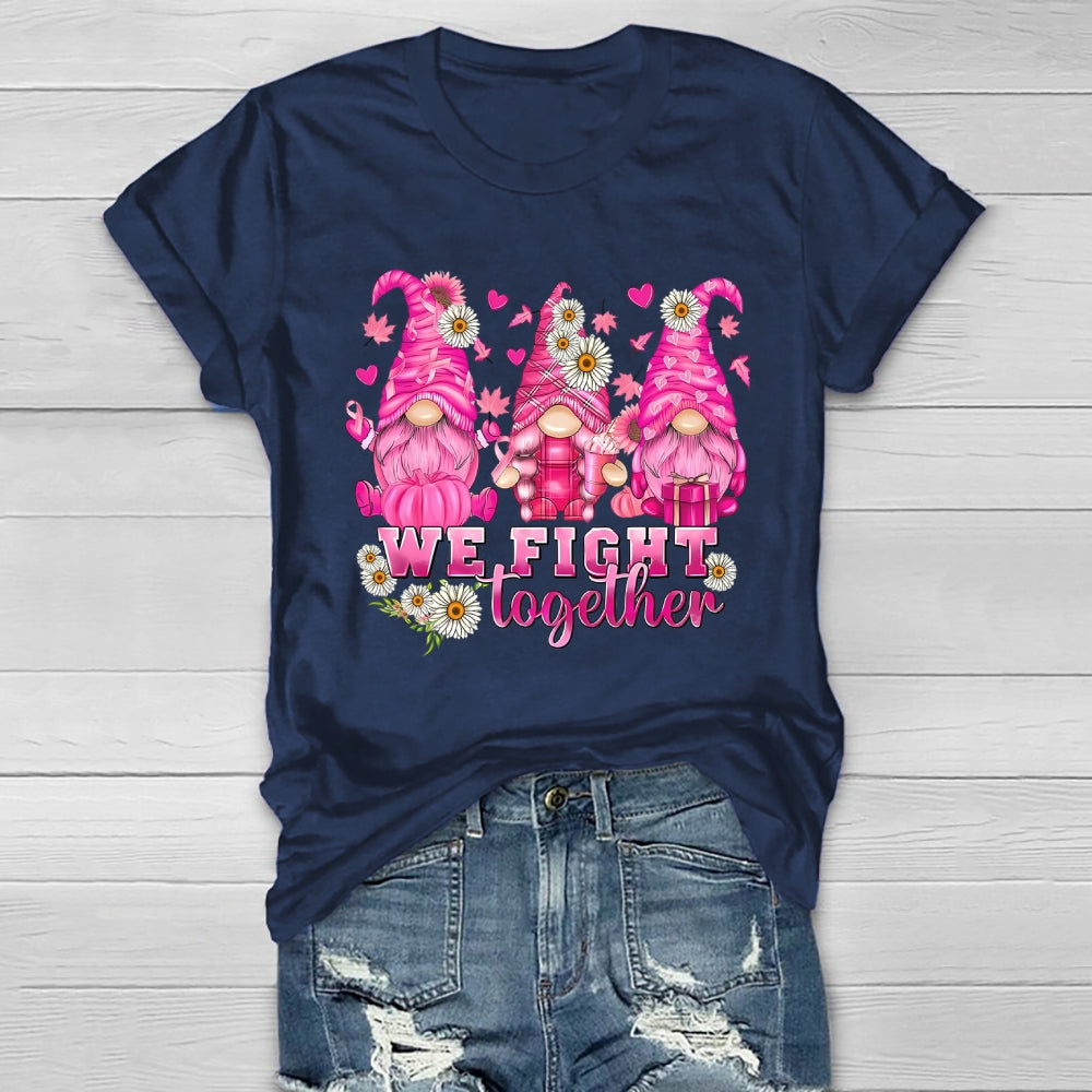 We Fight Together Healthwear T-shirt