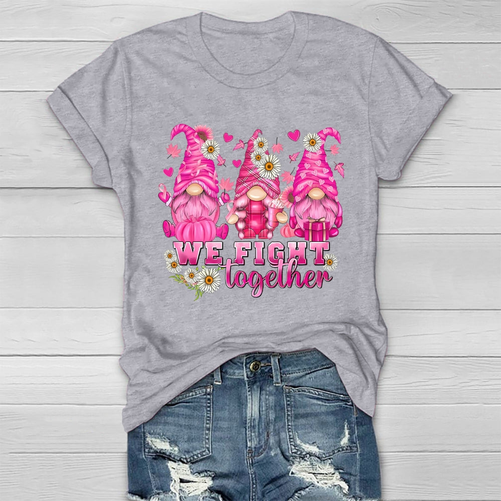 We Fight Together Healthwear T-shirt