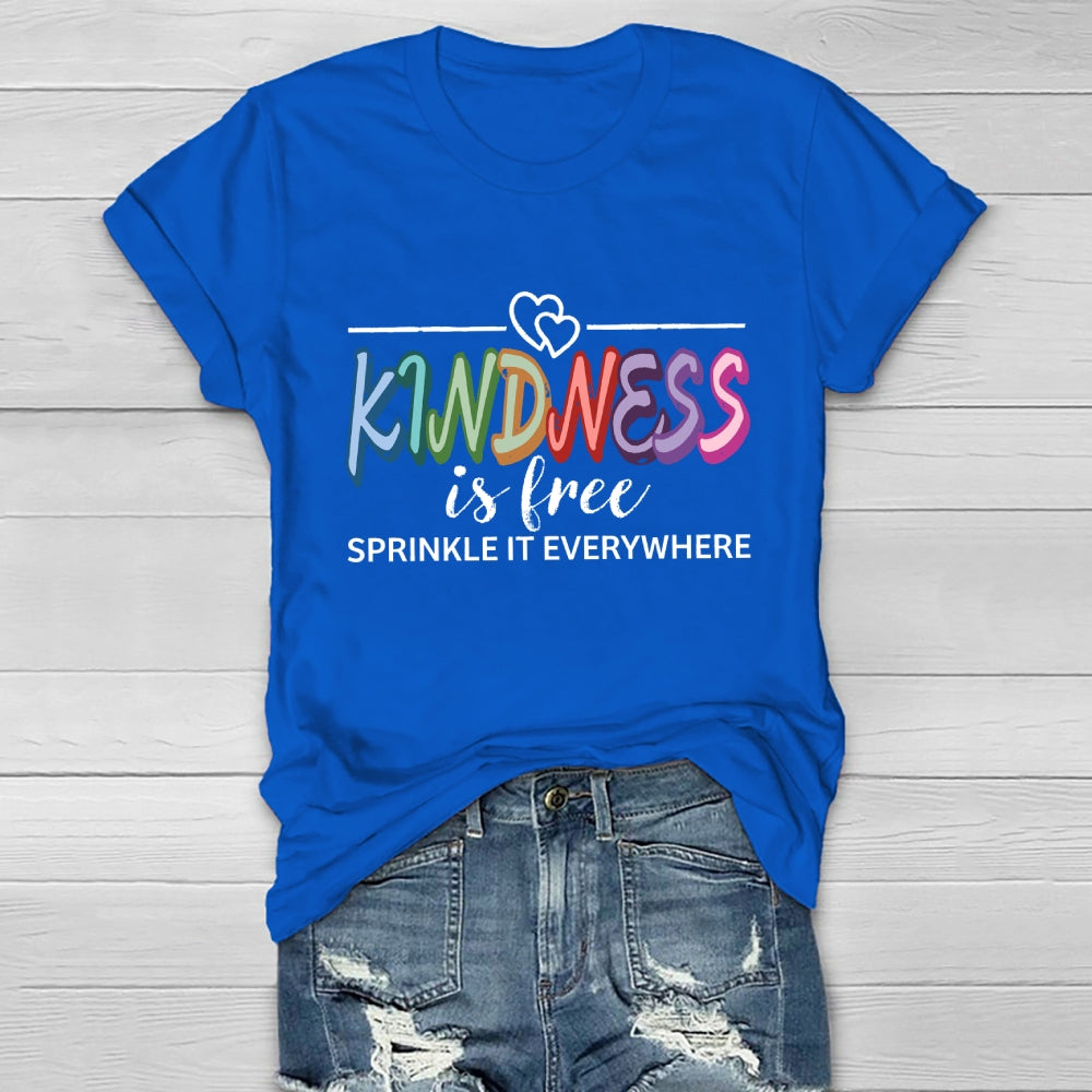Kindness is Free Sprinkle It Everywhere Healthwear T-shirt