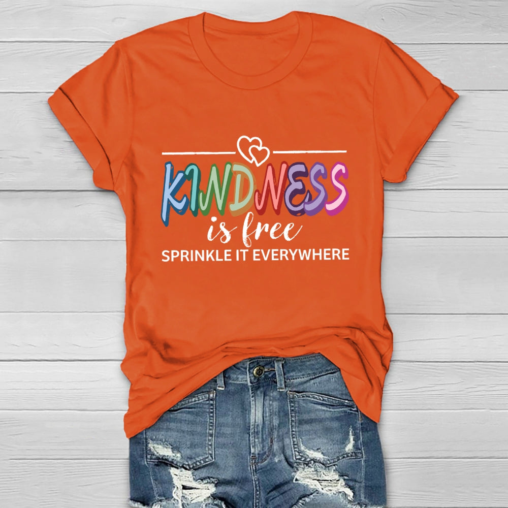 Kindness is Free Sprinkle It Everywhere Healthwear T-shirt